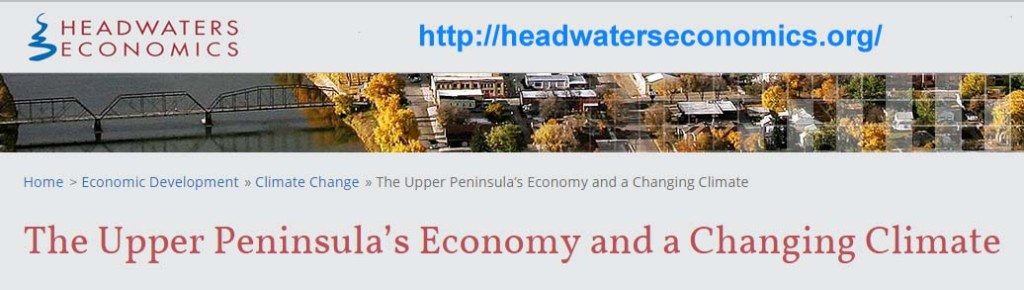 A good article on climate change. http://headwaterseconomics.org/economic-development/climate-change/upper-peninsula-climate